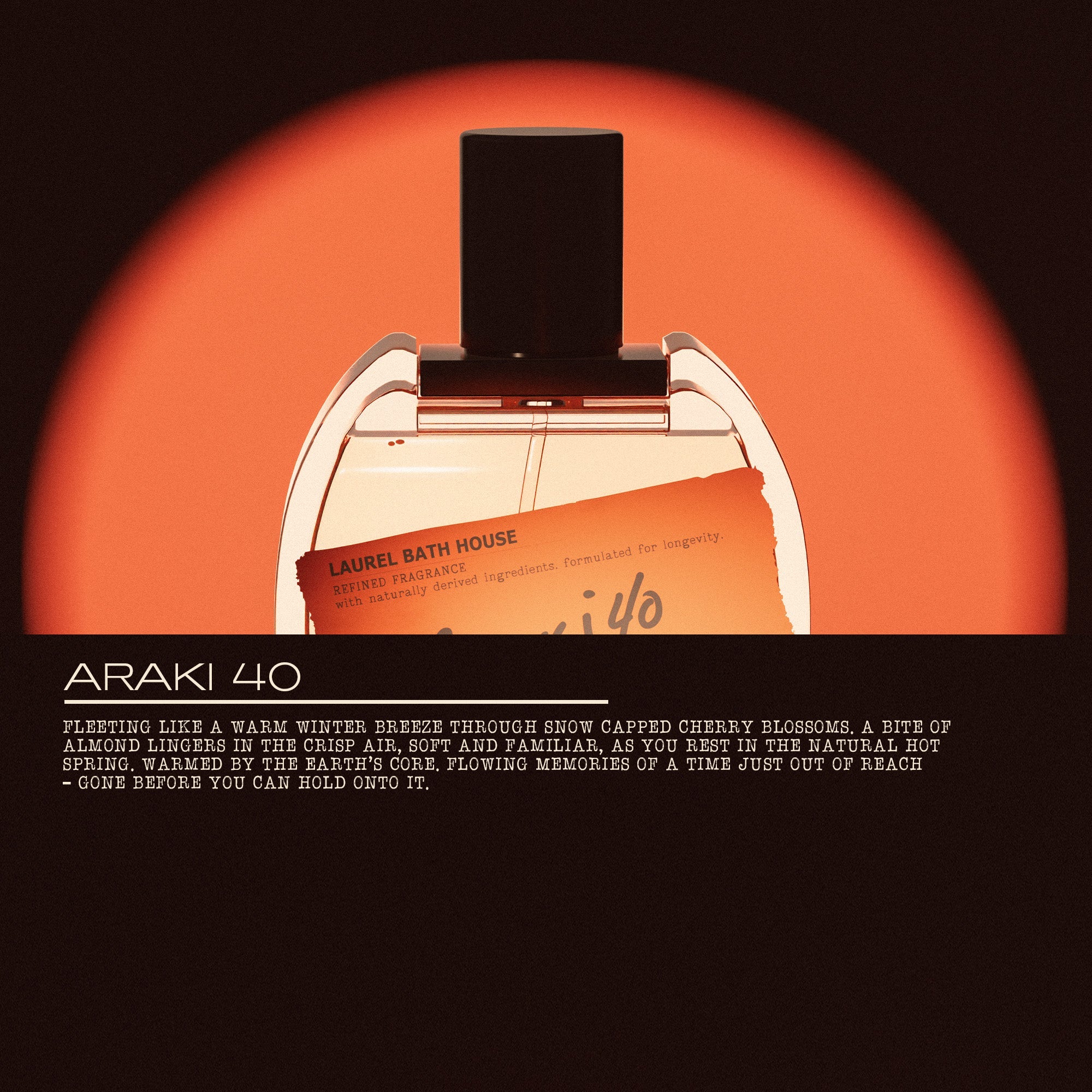Araki 40 Eau de Parfum – Japanese Onsen Inspired Fragrance, Soft Clean Scent, Long Lasting Luxury Perfume for Daily Calm & Elegant Wear
